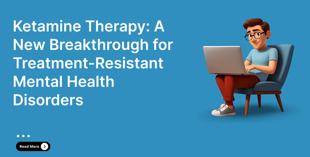 Ketamine Therapy